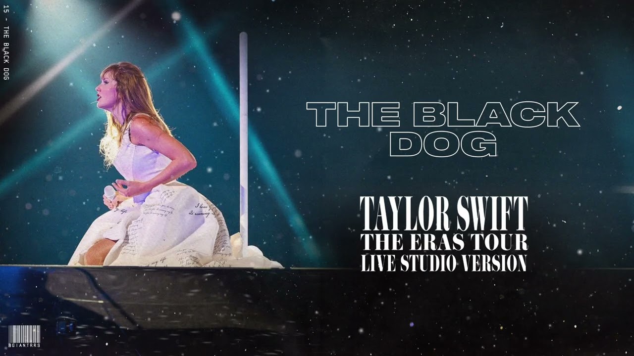 Taylor Swift - The Black Dog (Live Studio Version)