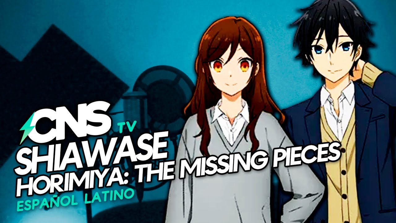 (Español) HORIMIYA: THE MISSING PIECES OP // Shiawase (@ChemyNoSurfea feat. @RafaelDeManzana)
