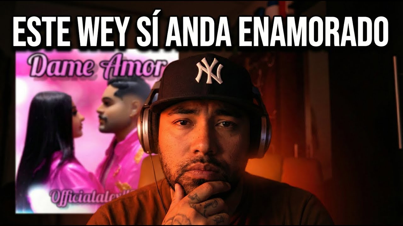 NO ESTABA LISTO PARA ESTA ROLA… “Dame Amor” – OficialAlex 425 (Reacción)