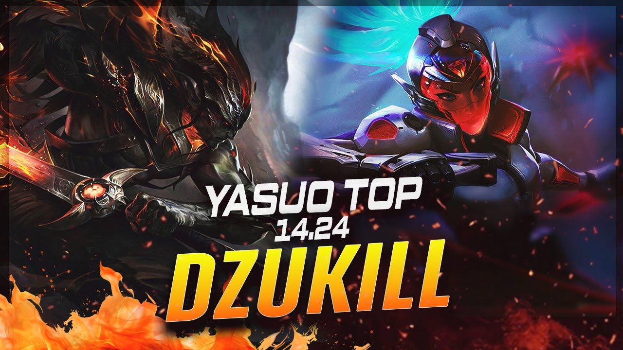 Dzukill - Yasuo vs Akali TOP Patch 14.24 - Yasuo Gameplay
