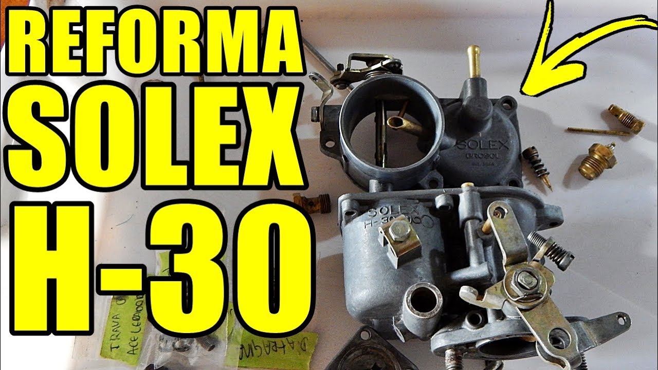 REFORMA CARBURADOR SOLEX H-30 PIC (1/2)