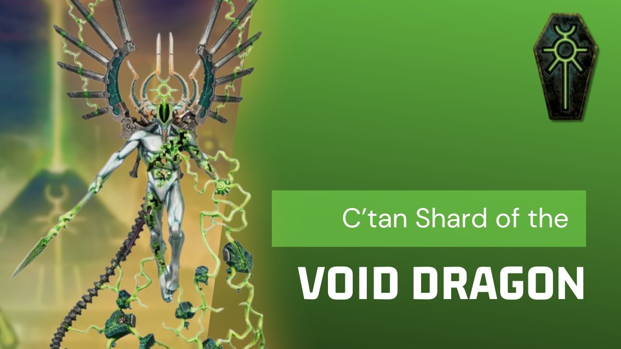 9 Important Questions Before Using the C'tan Shard of the Void Dragon!