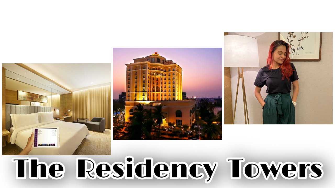 All about The Residency Towers hotel, Chennai 🌆 | Chennai 5 star hotel ✨