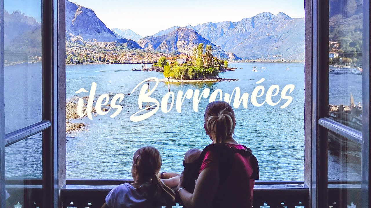 Visite du Lac Majeur et des îles Borromées [ITALIE]