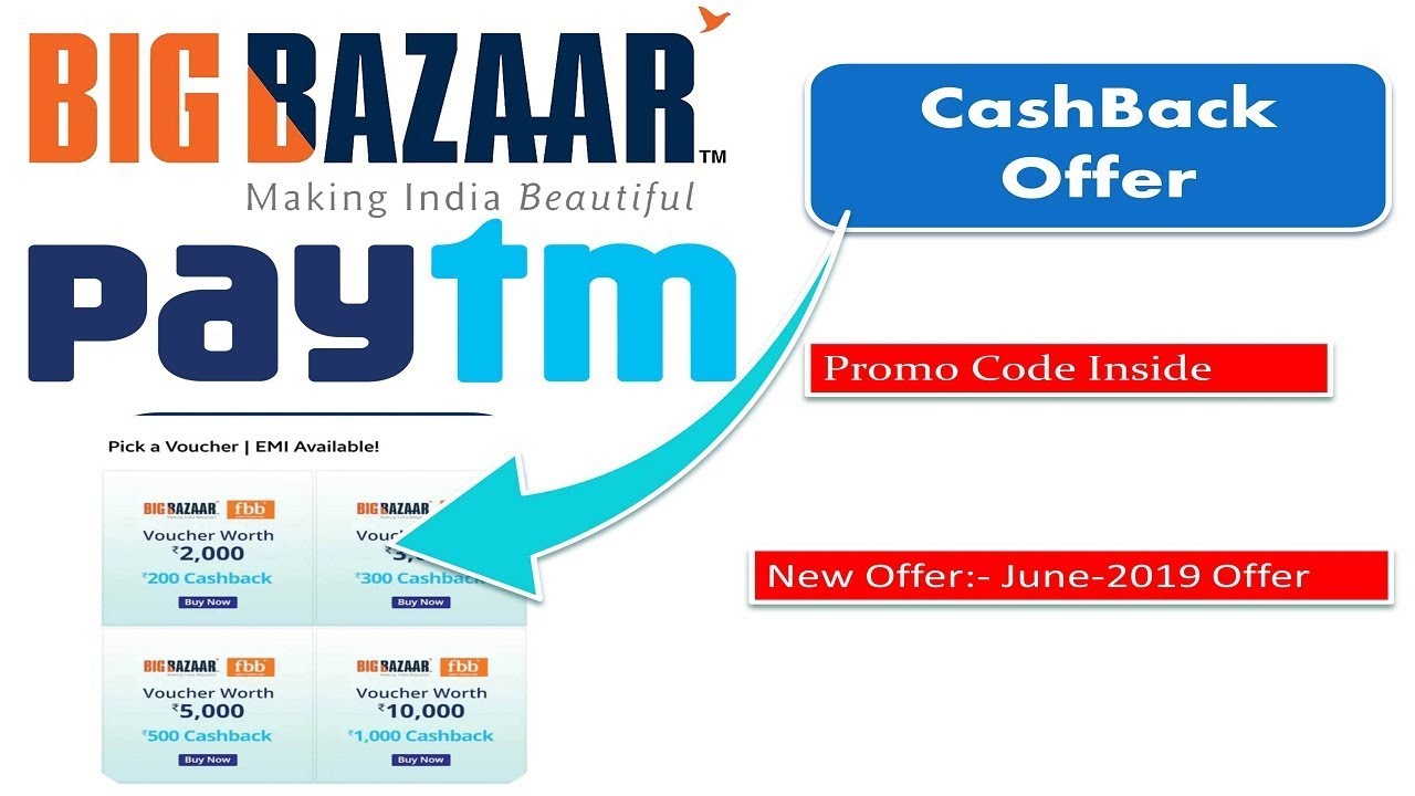 Big Bazaar Offer PayTM CashBack Offer 2019 New Offer Free CashBack Offer