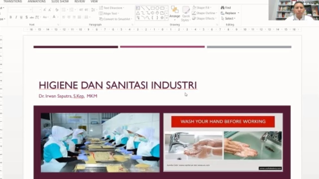 Blok Elektif Manajemen K3 - Higiene dan Sanitasi Industri - DR. Irwan Saputra, S.Kep. MKM