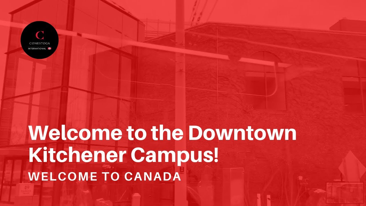 Welcome to the Downtown Kitchener Campus!