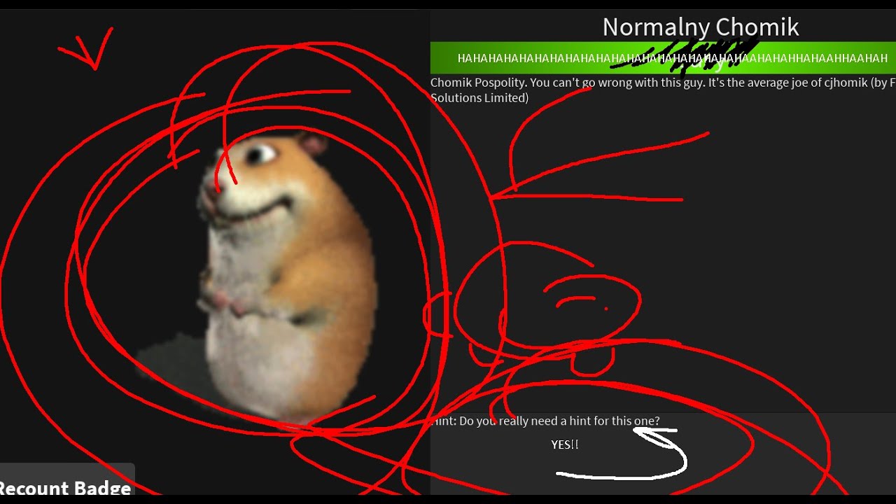 HOW TO GET NORMALNY CHOMIK THE HARDEST CHOMIK!!!!