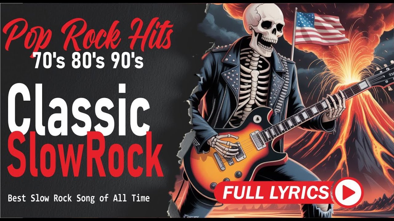 Relax Slow Rock Music 2026 Rock Ballad Soft Rock Nonstop with Lyrics