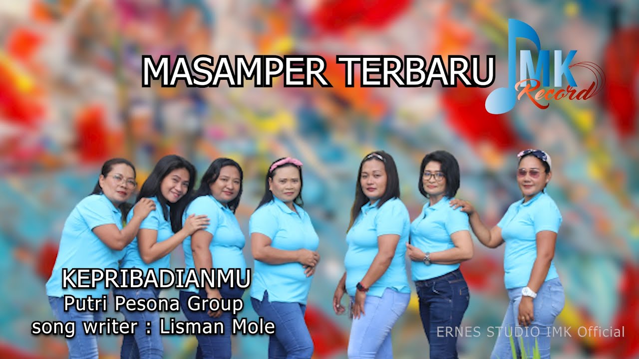 lagu masamper terbaru || KEPRIBADIANMU || Putri pesona || Ernes studio imk