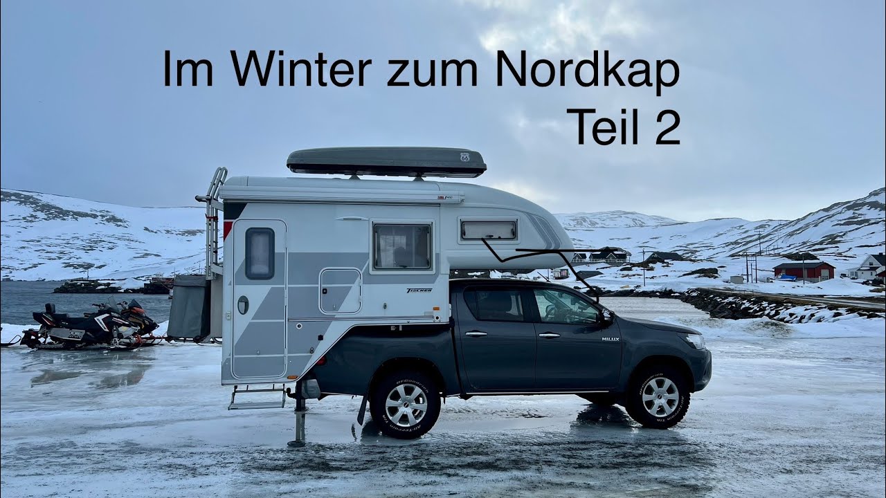 Mit der TISCHER KABINE zum NORDKAP ! Kippen wir um?