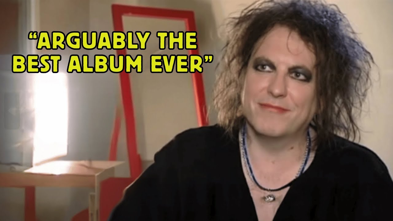 At 66, Robert Smith Reveals His Ten Favourite Music Albums
