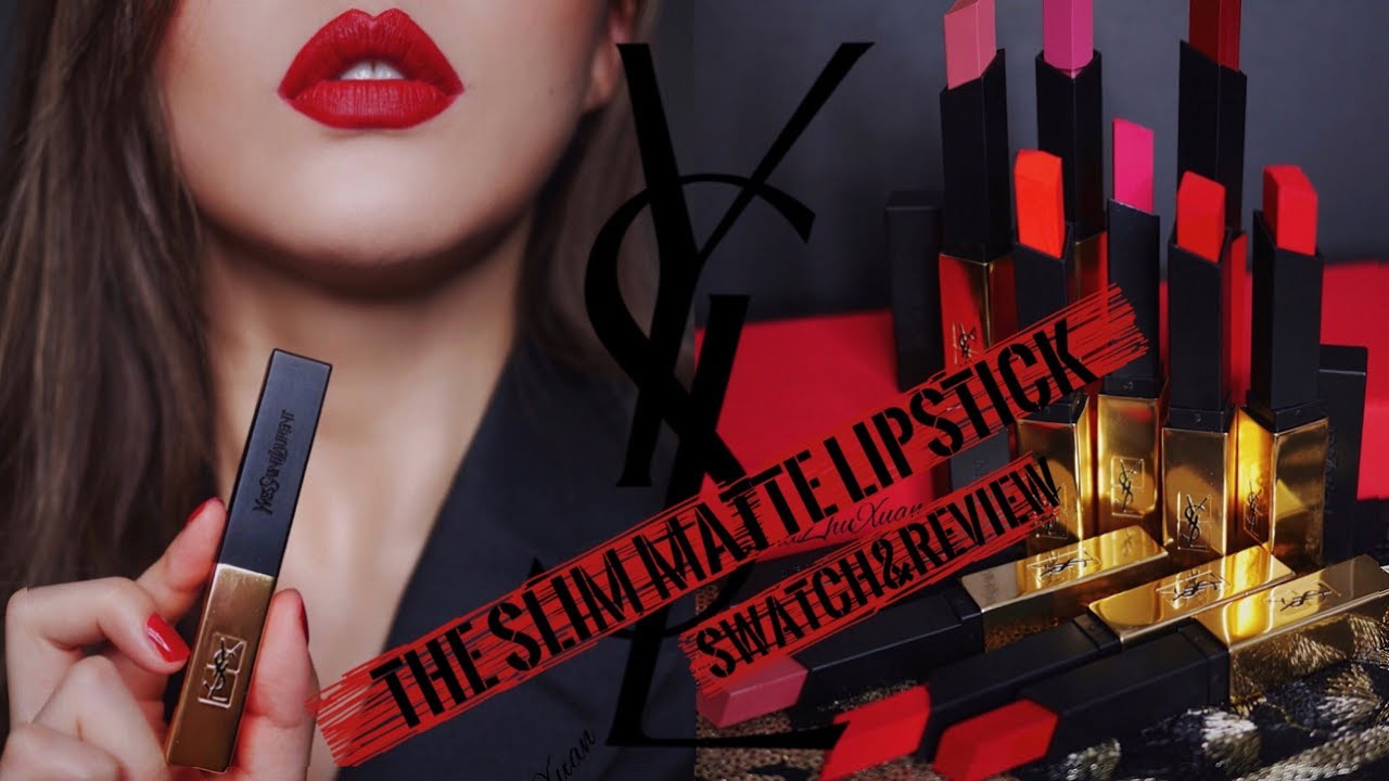 YSL THE SLIM MATTE LIPSTICK SWATCH&REVIEW | YSL小金条细管唇膏试色&测评