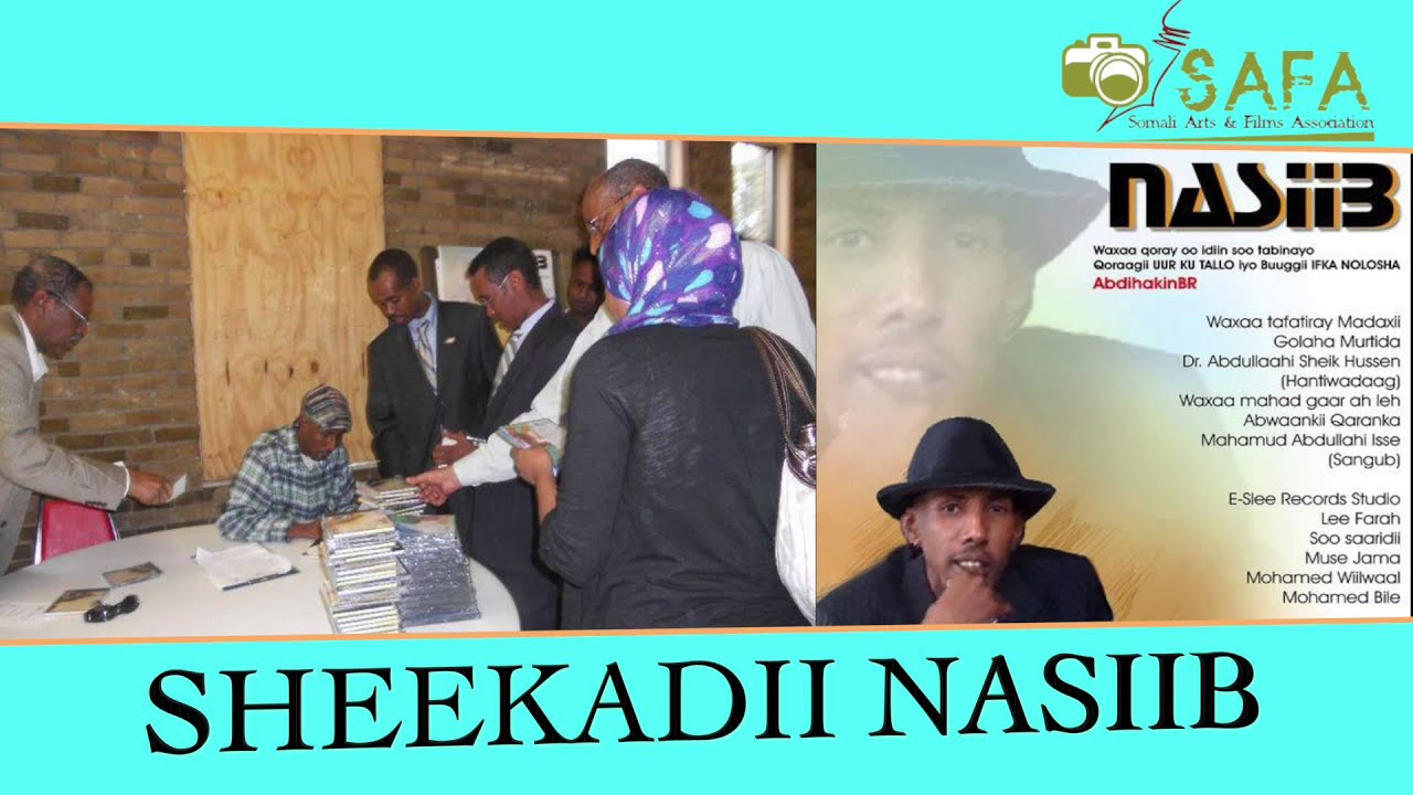 Sheekadii Nasiib ( Audio Only )
