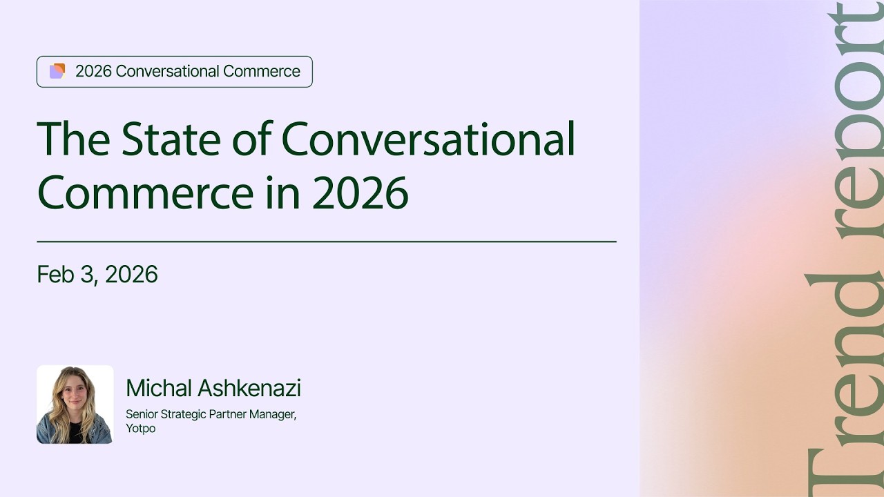 The Rise of the Dual-Audience Storefront | State of Conversational Commerce in 2026