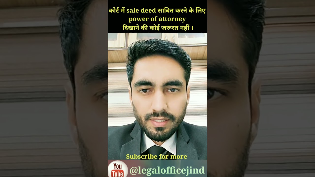 Latest Supreme court judgement on Power of attorney. Sale deed on basis of Power of attorney valid.