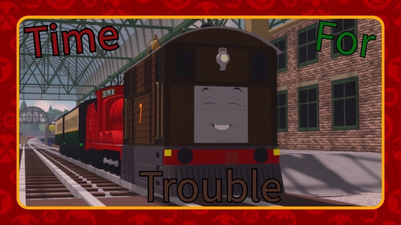Time For Trouble.