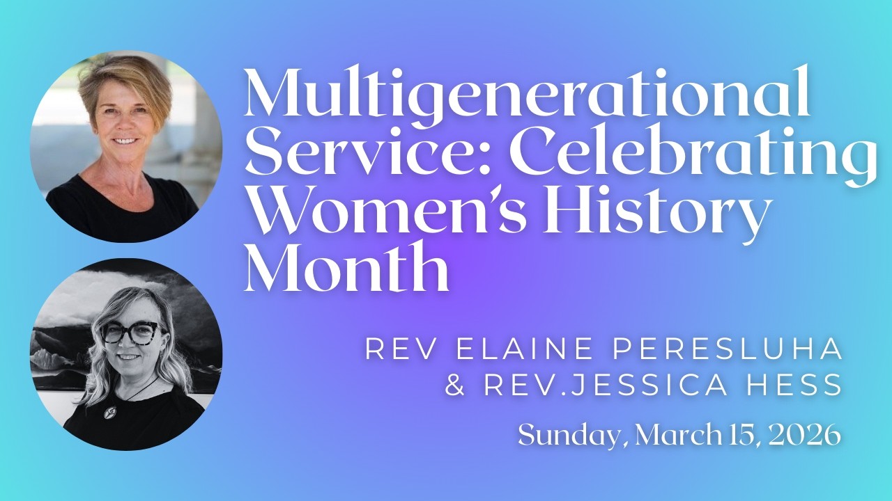 March 15: Celebrating Women's History with Rev. Elaine Peresluha & Rev. Jessica Hess