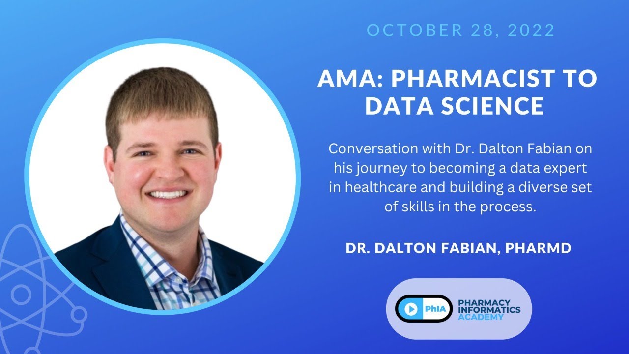 AMA: My Career from Pharmacist to Data Science