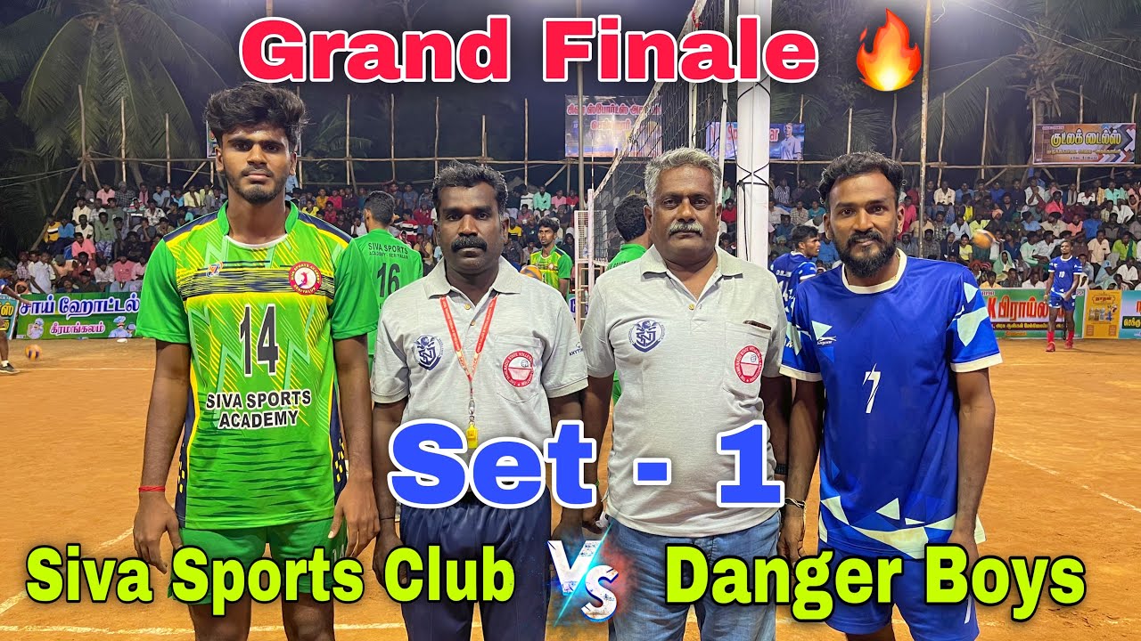 Grand Finale 🔥 Danger Boys Vs Siva Sports Academy | Set - 1 | State Level Invitation Tournament