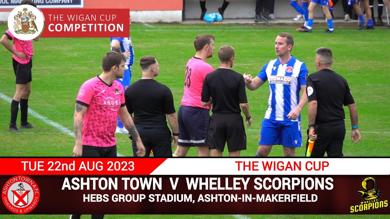 Ashton Town Vs Whelley Scorpions (22.08.23) Wigan Cup