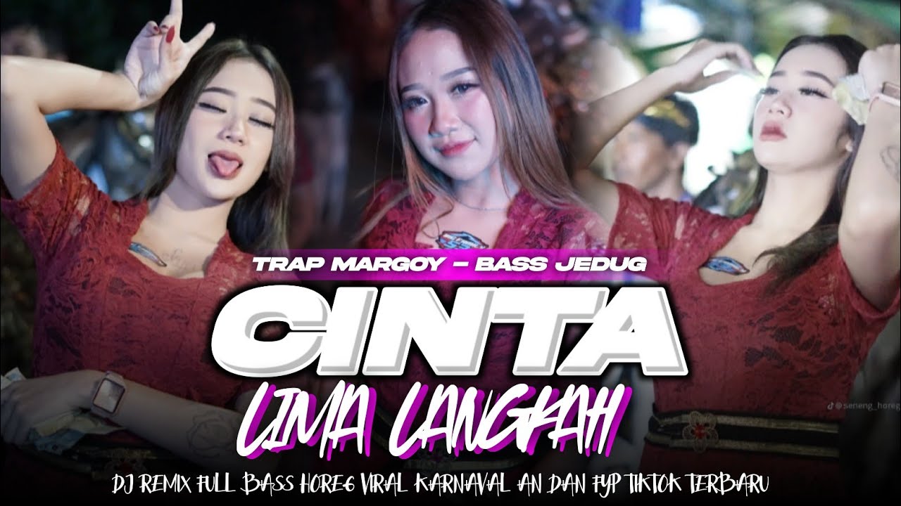 DJ CINTA LIAMA LANGKAH TRAP PARTY - BASS JEDAG JEDUG TRAND TIKTOK