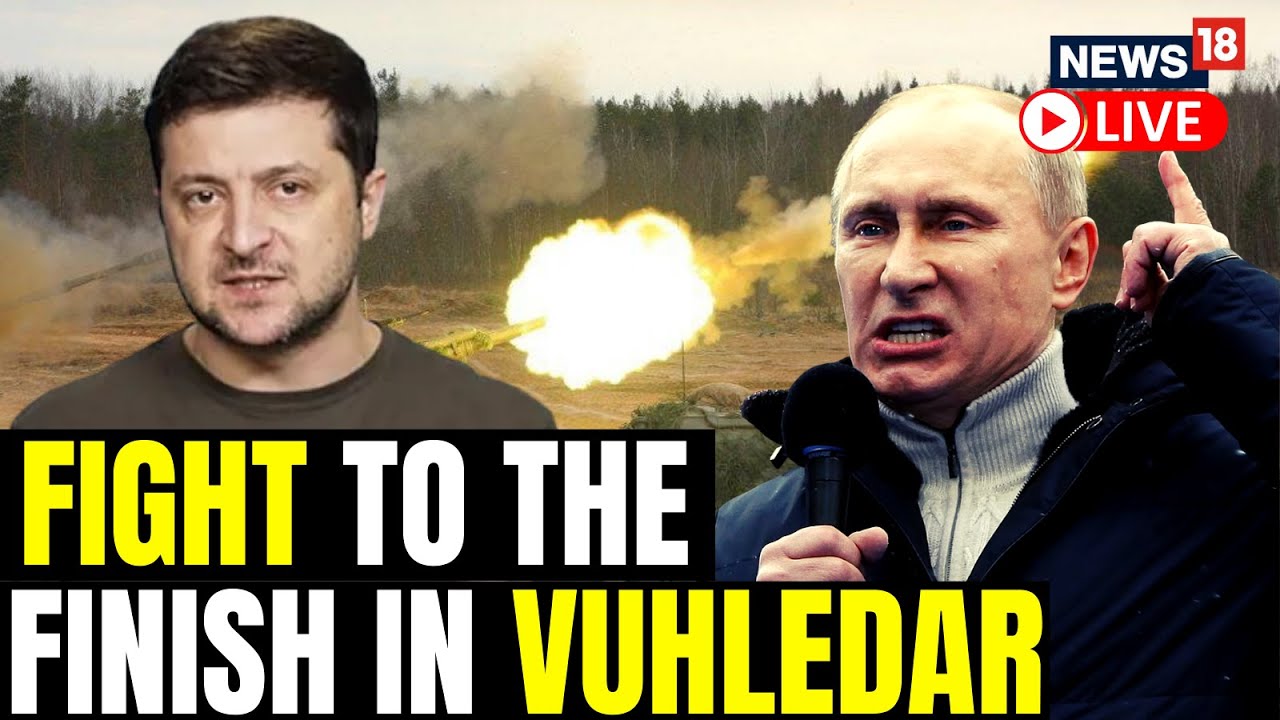 Russia Continues To Bombard Ukraine City Of Vuhledar | Russia Vs Ukraine War Updates | News18 LIVE