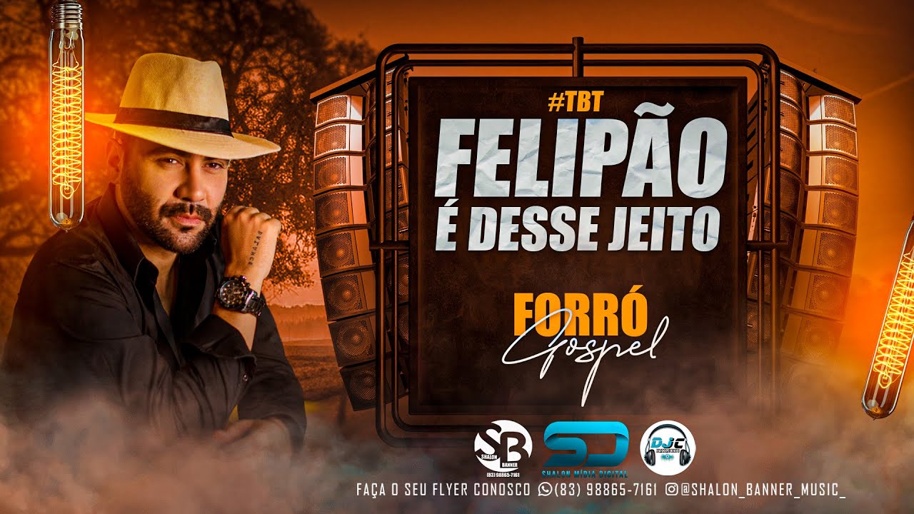 Forr&oacute; Gospel 2021 #TBT Felip&atilde;o &eacute; Desse Jeito