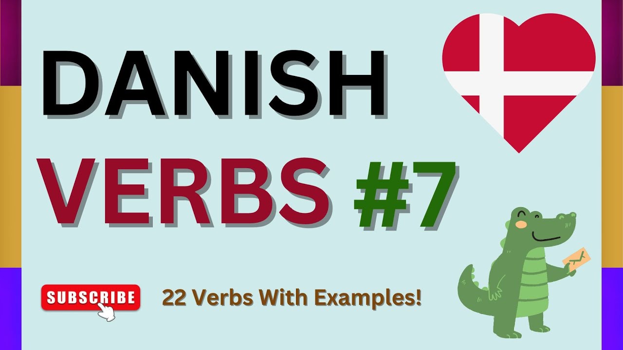 Learn Danish verbs #7 (Short Version)