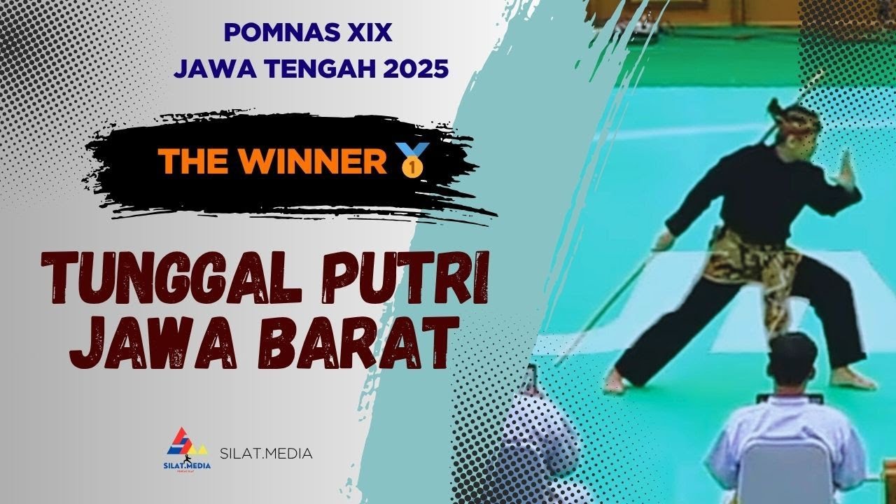 THE WINNER 🔥 TUNGGAL PUTRI JAWA BARAT, POMNAS XIX JAWA TENGAH 2025