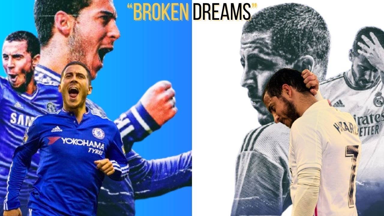 Eden Hazard: How a Dream Became His Downfall