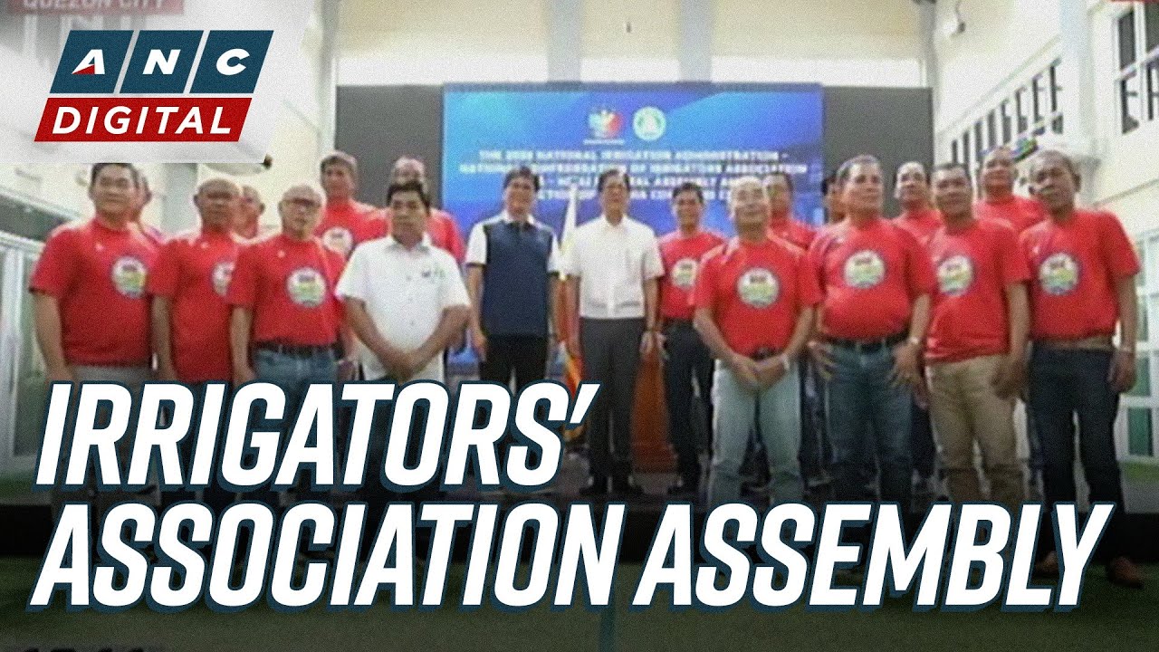 WATCH: Marcos leads National Confederation of Irrigators’ Association general assembly | ANC
