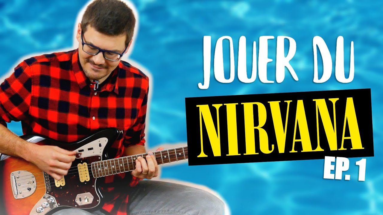 NIRVANA - Smells Like Teen Spirit avec la Fender Jaguar de Kurt ! (tuto guitare + tabs)