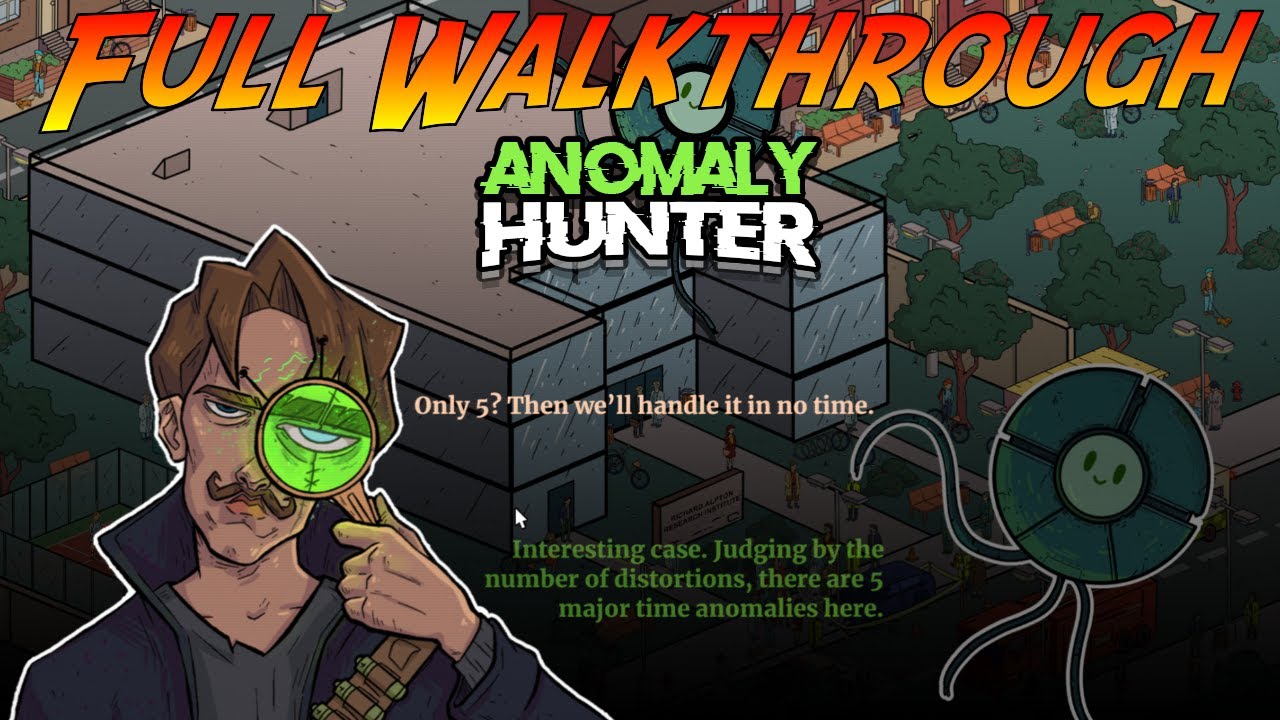 Anomaly Hunter - Prologue | Full Complete Walkthrough | No Commentary