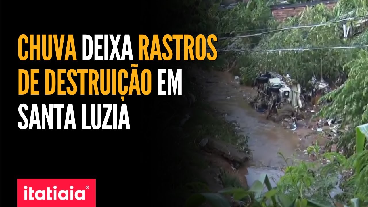 MORADORES CONTABILIZAM ESTRAGOS DA CHUVA QUE CAUSOU DESTRUIÇÃO NA CIDADE DE SANTA LUZIA