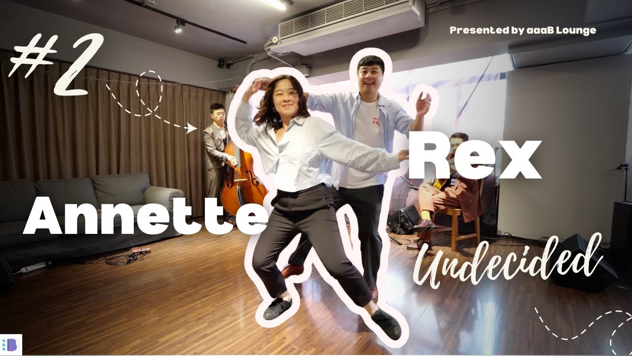 aaaB Lounge - #2 Undecided ft. Annette & Rex