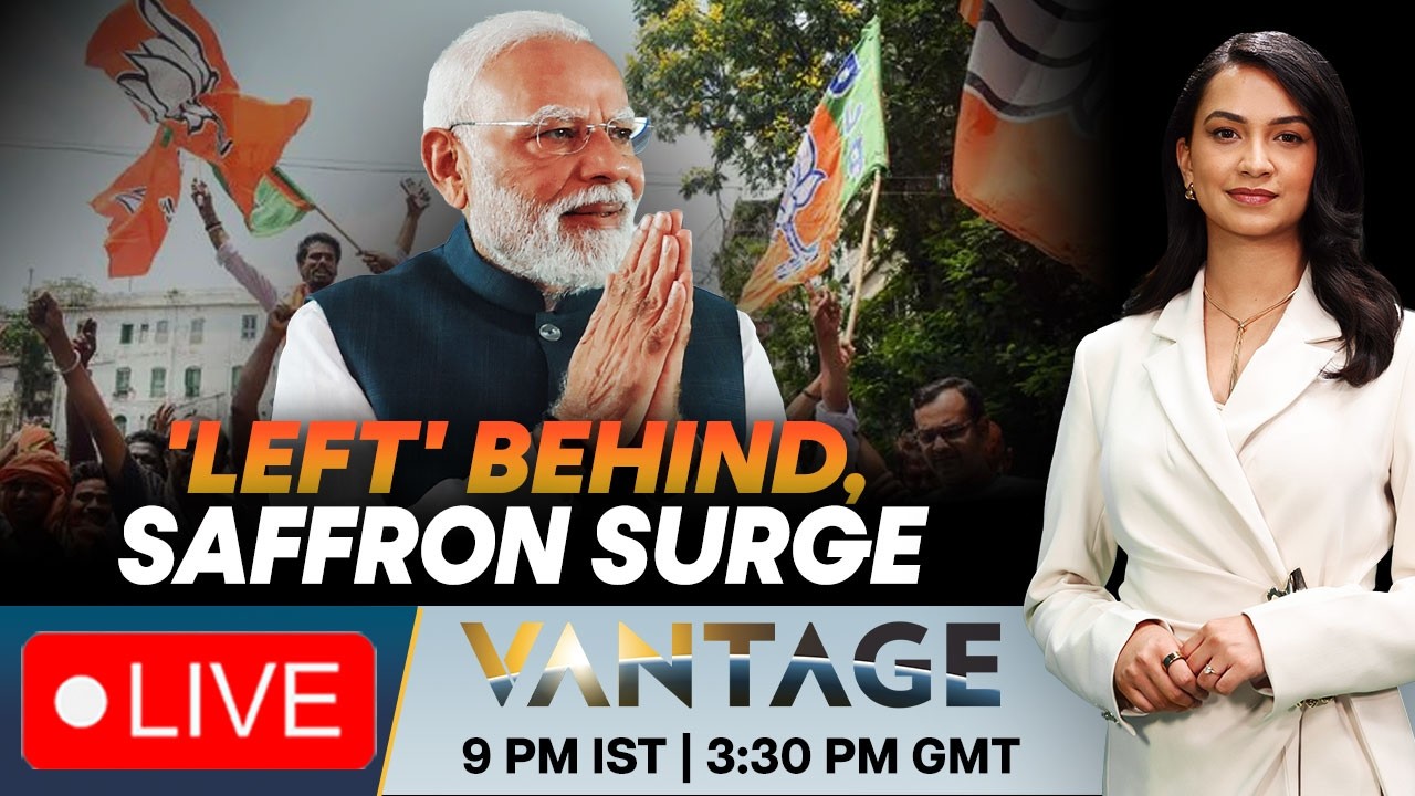 LIVE: Modi Wave Sweeps Bengal, Left Loses Kerala; Mamata Refuses to Resign | Vantage on Firstpost