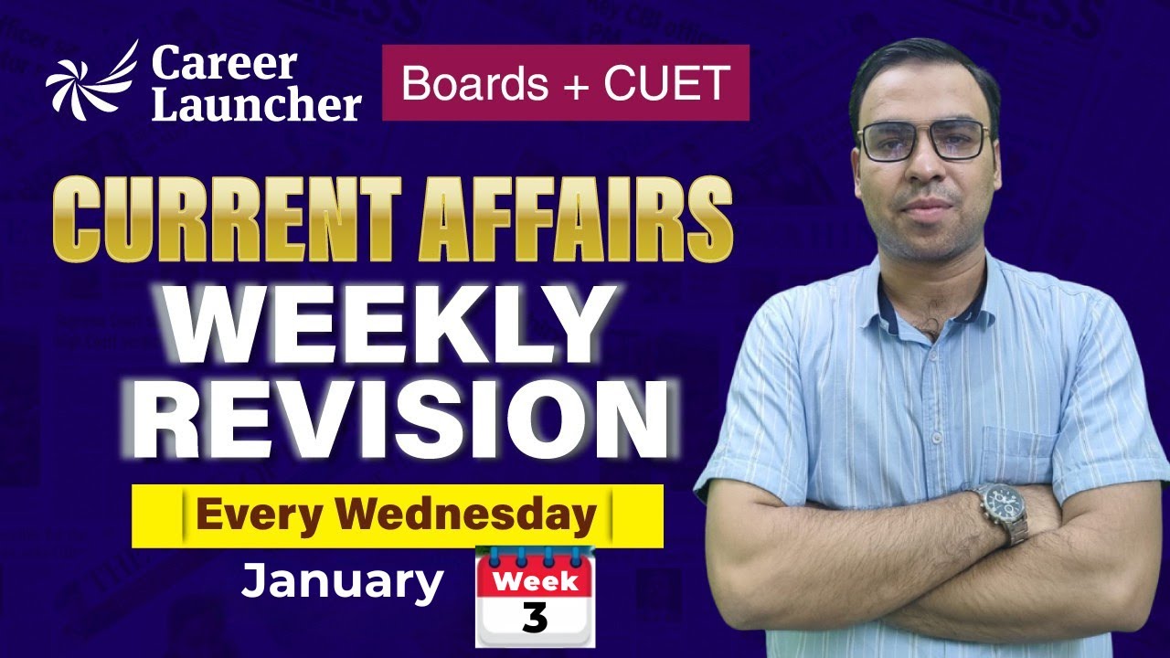CUET 2026 Current Affairs | January Week 3 📰 | CUET GAT Most Expected Questions