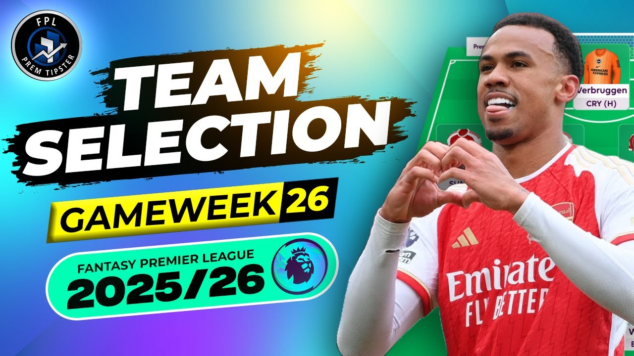 DGW26 Team Selection | Best Double GW Buys | FPL 2025/26