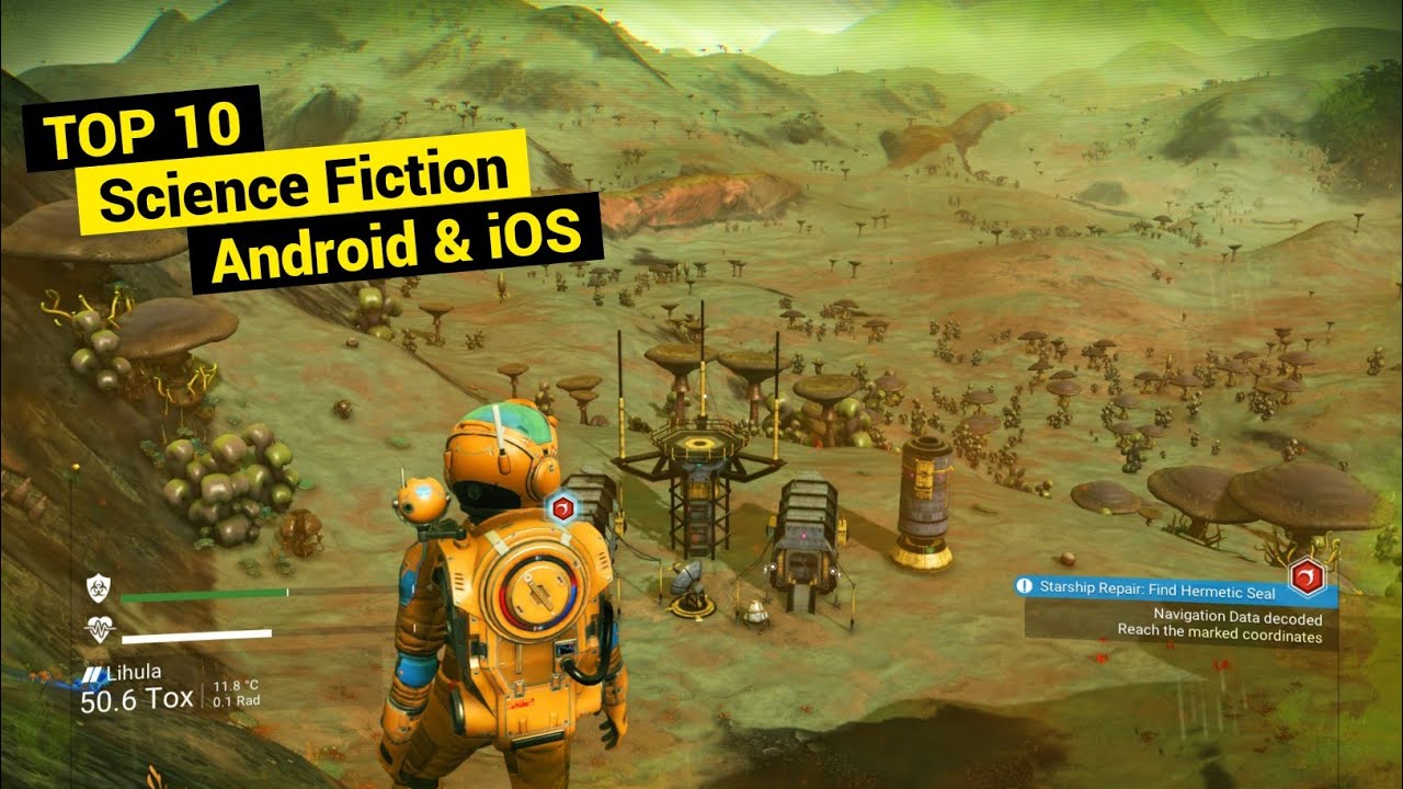 Top 10 Best Sci-Fi Games For Android & iOS in 2022 | ( Free )