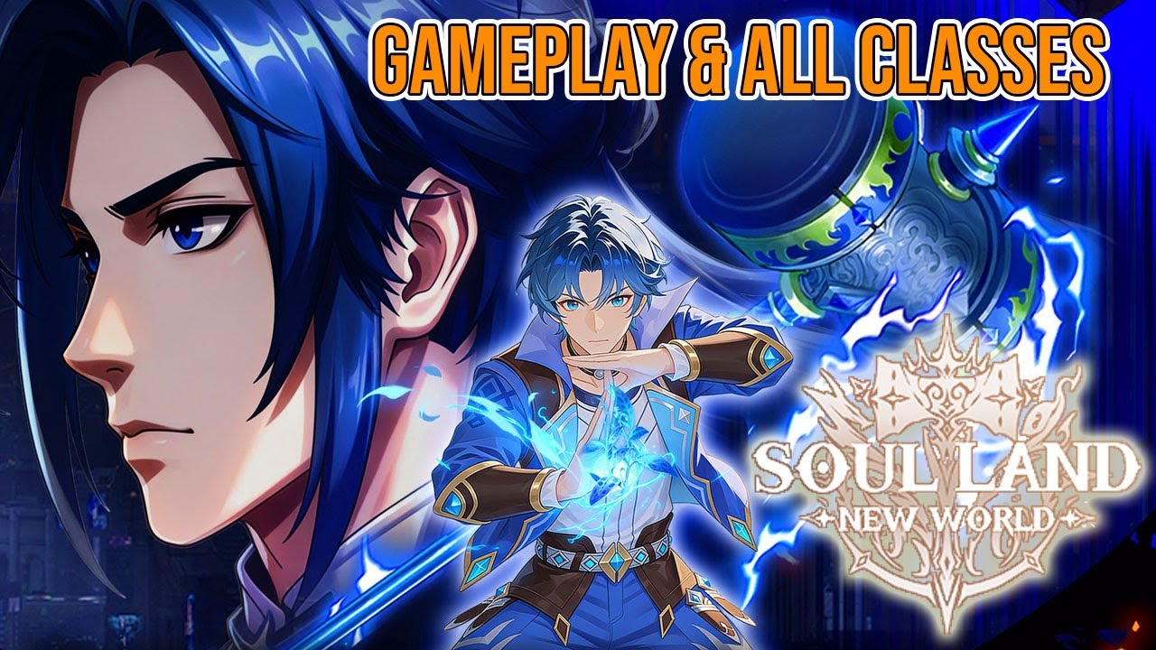 Soul Land: New World Tales | Геймплей и все классы MMORPG. Скоро выйдет на Android и iOS.