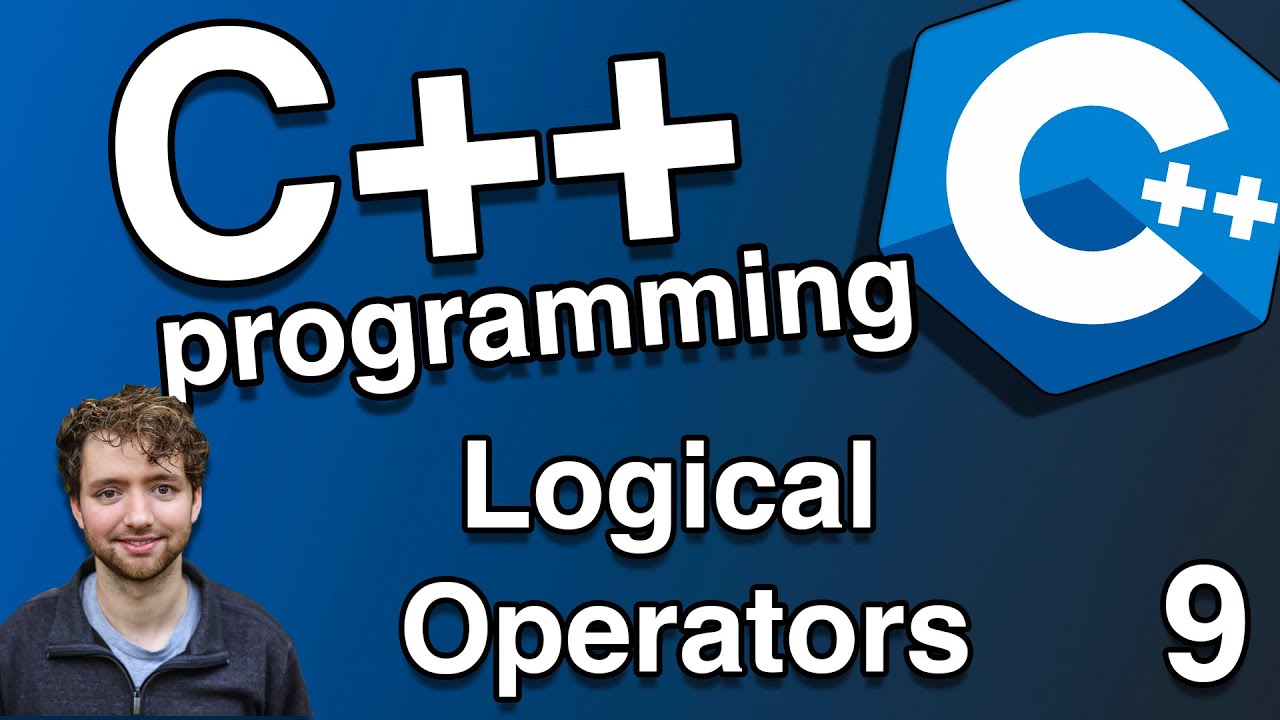 Logical Operators - C++ Tutorial 9