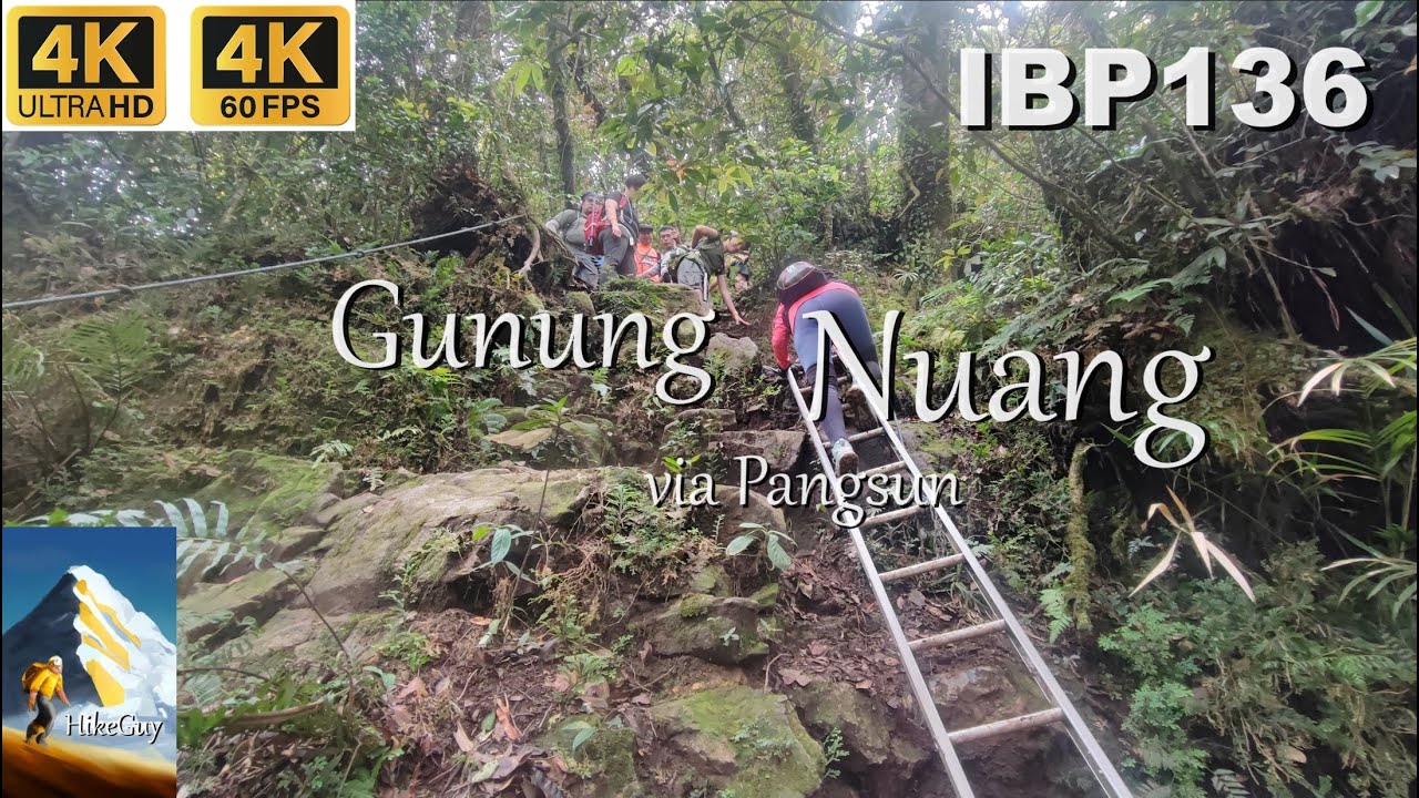Gunung Nuang peak via Pangsun 3.0 Hulu Langat | Selangor Malaysia | Ep126