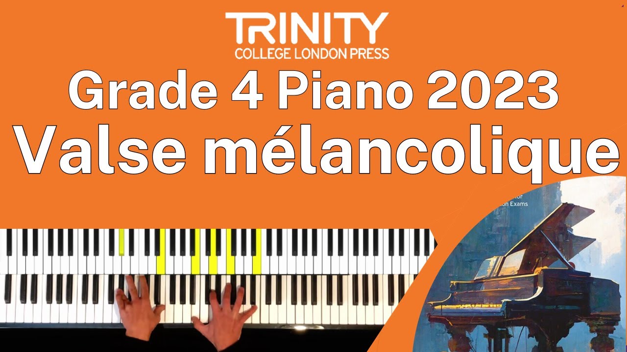 TRINITY Grade 4 Piano 2023 - Valse m&eacute;lancolique (no. 11 from 12 Albumbl&auml;tter, op. 16) (Maykapar)