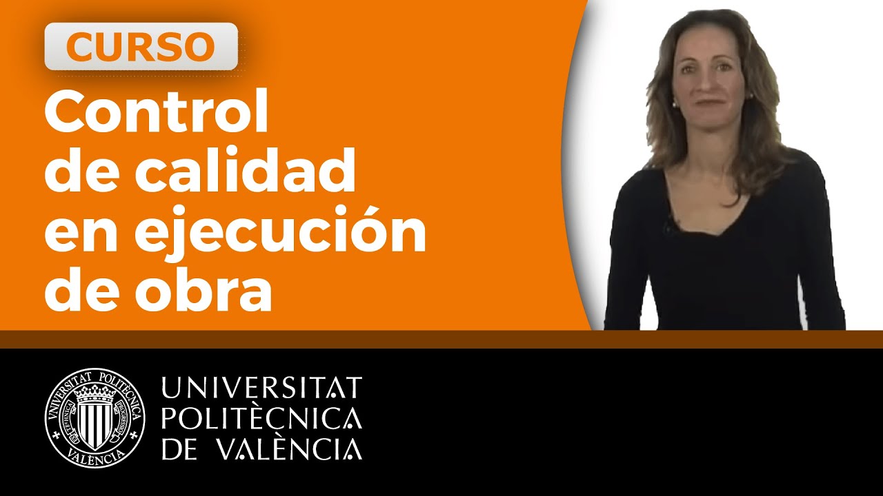 Control de Calidad en Ejecución: Movimiento de Tierras | 1/28 | UPV