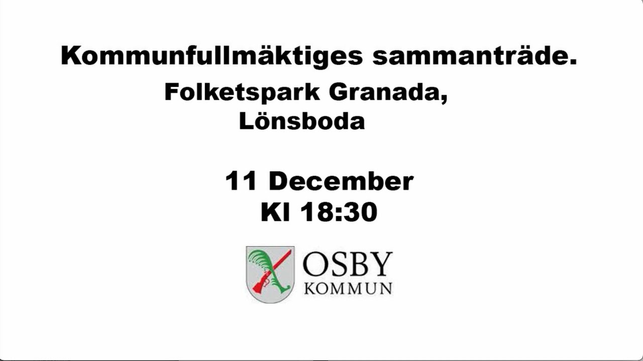 Osby kommunfullmäktiges sammanträde 11 dec 2023