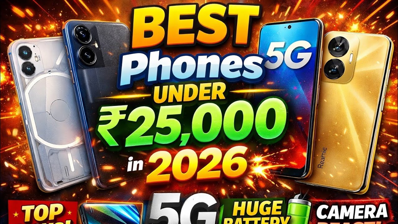 Best phone under 25000 in 2026 | Best Smartphone under 25000 | best mobile under 25000 in 2026 25k