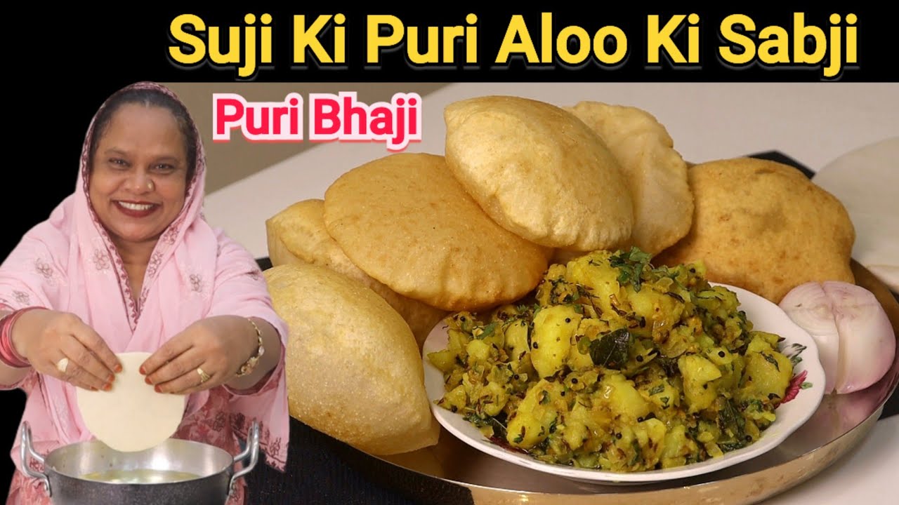 Suji Ki Puri Aloo Ki Sabji | Puri Bhaji Recipe 