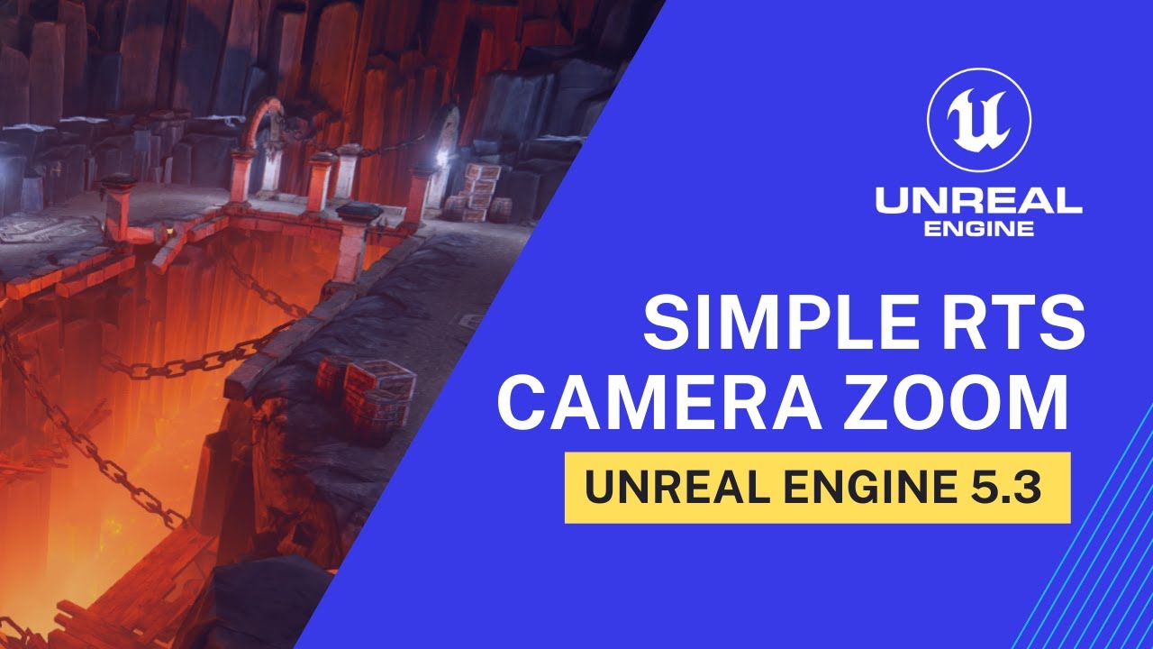 Simple RTS Camera Zoom Unreal Engine 5.3