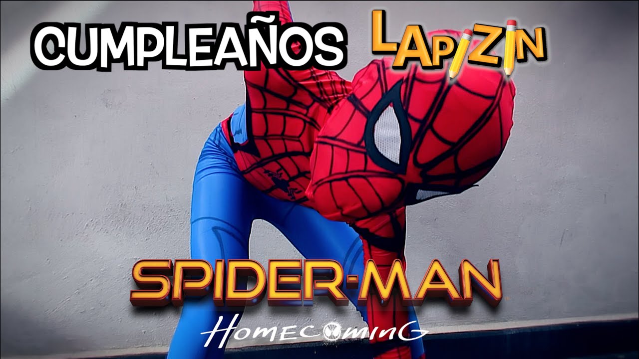 Fiesta de Lapizin Spiderman Homecoming | Soy Fredy